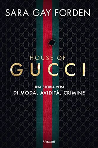 libro moda gucci|House of Gucci (Italian Edition) Kindle Edition .